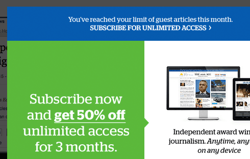 Many popular news website that implemented pay walls to encourage readers to subscribe.