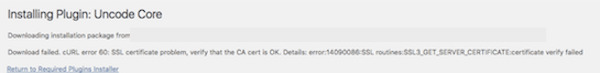 Plugin or Theme Won't Install - SSL Certificate Error