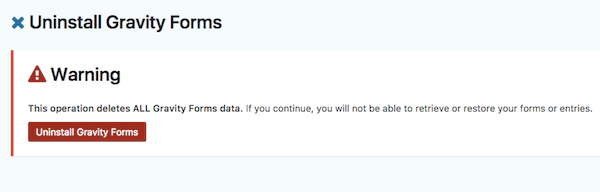 Gravity Forms Uninstall dialog