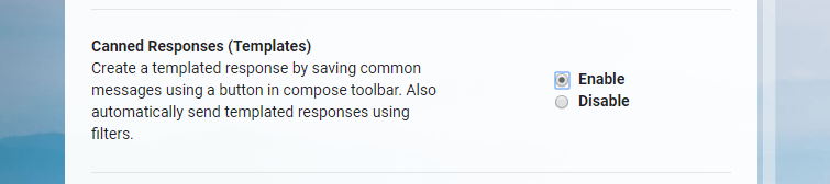 Enabling canned responses in Gmail.