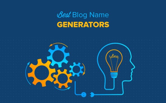 Best Blog Name Generators