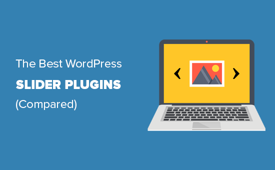 6 Highest WordPress Slider Plugins – Efficiency + High quality (In comparison)