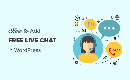 Adding free live chat in WordPress
