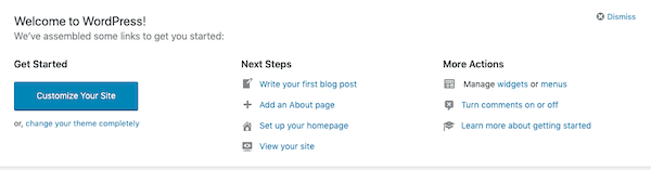 wordpress gives you start up prompts when you first set up your site