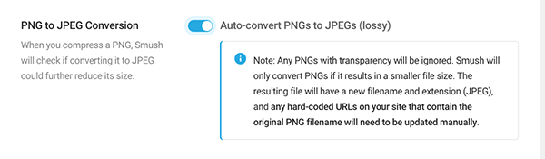 Where you auto-convert PNGs to JPEGs