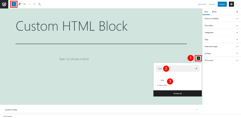 How to Add the Custom HTML Block to your Post or Page