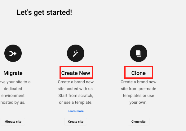 A screen showing the options to either create or clone a new site