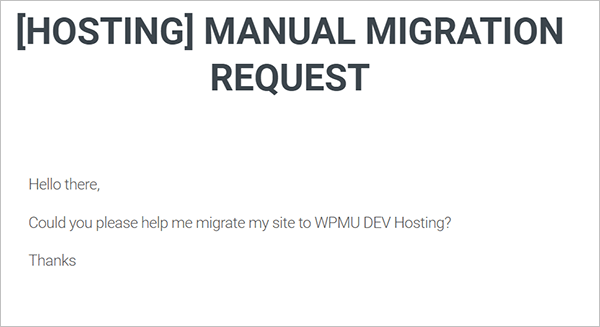 Hosting manual migration ticket example.