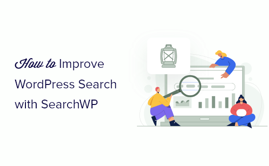 How to improve WordPress search with SearchWP (quick & easy)