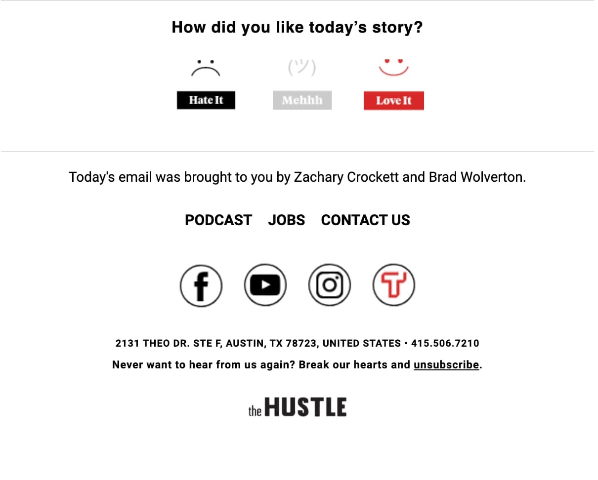 Unsubscribe button example from The Hustle