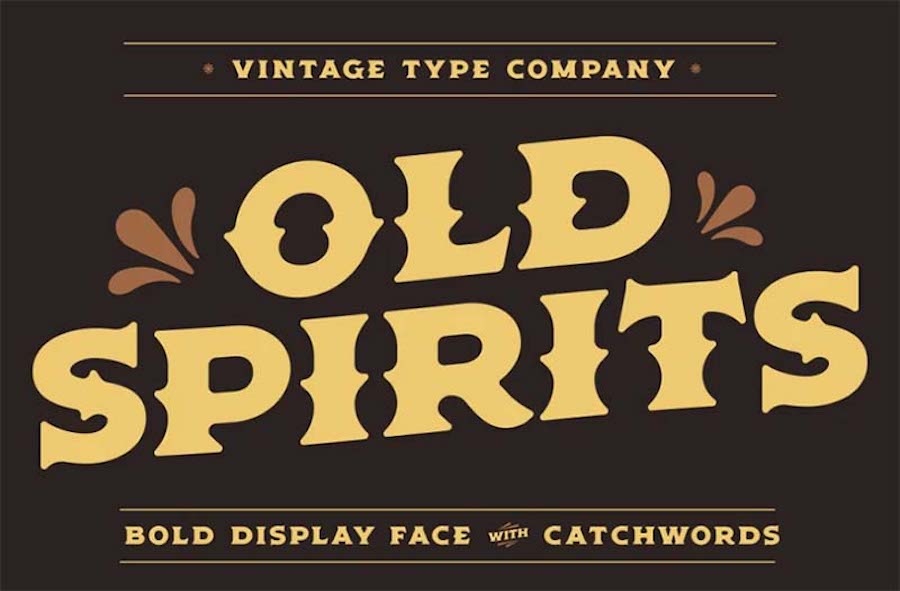 Old Spirits, a vintage bold typeface.