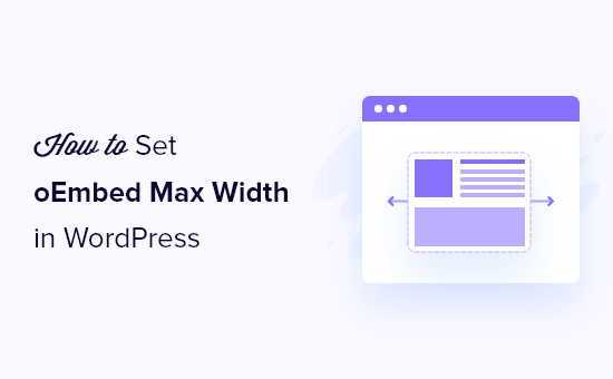 Setting oEmbed maximum width in WordPress