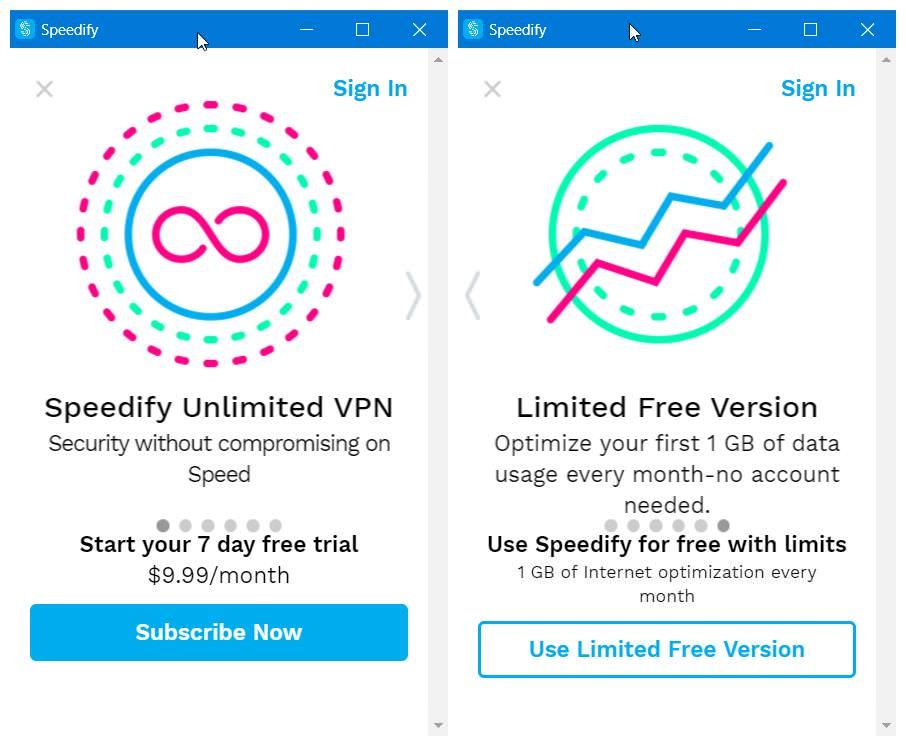 Use the limited free version of Speedify