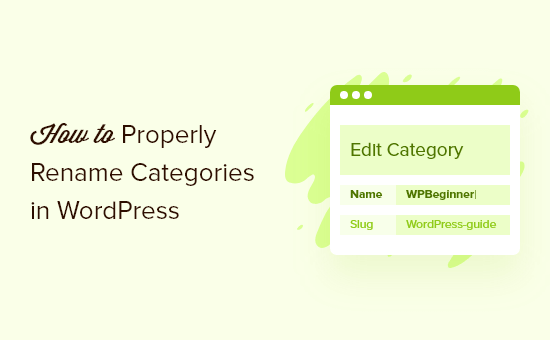 How to Properly Rename Categories in WordPress