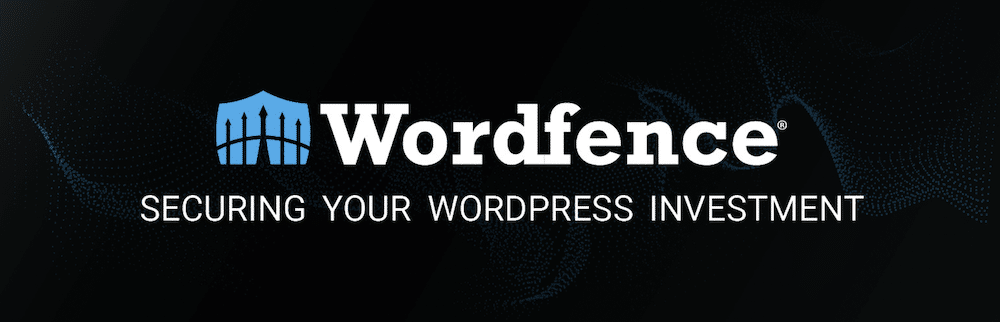 The Wordfence logo of a fence silhouette atop a blue shield to the left of "Wordfence," all above the words "Securing your WordPress investment".