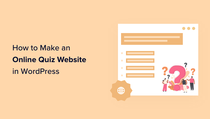 How to Make an Online Quiz Website (Step by Step)