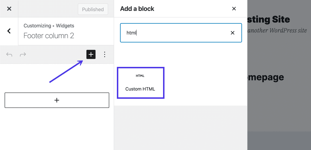 Use the Add A Block search panel to find and choose the Custom HTML block