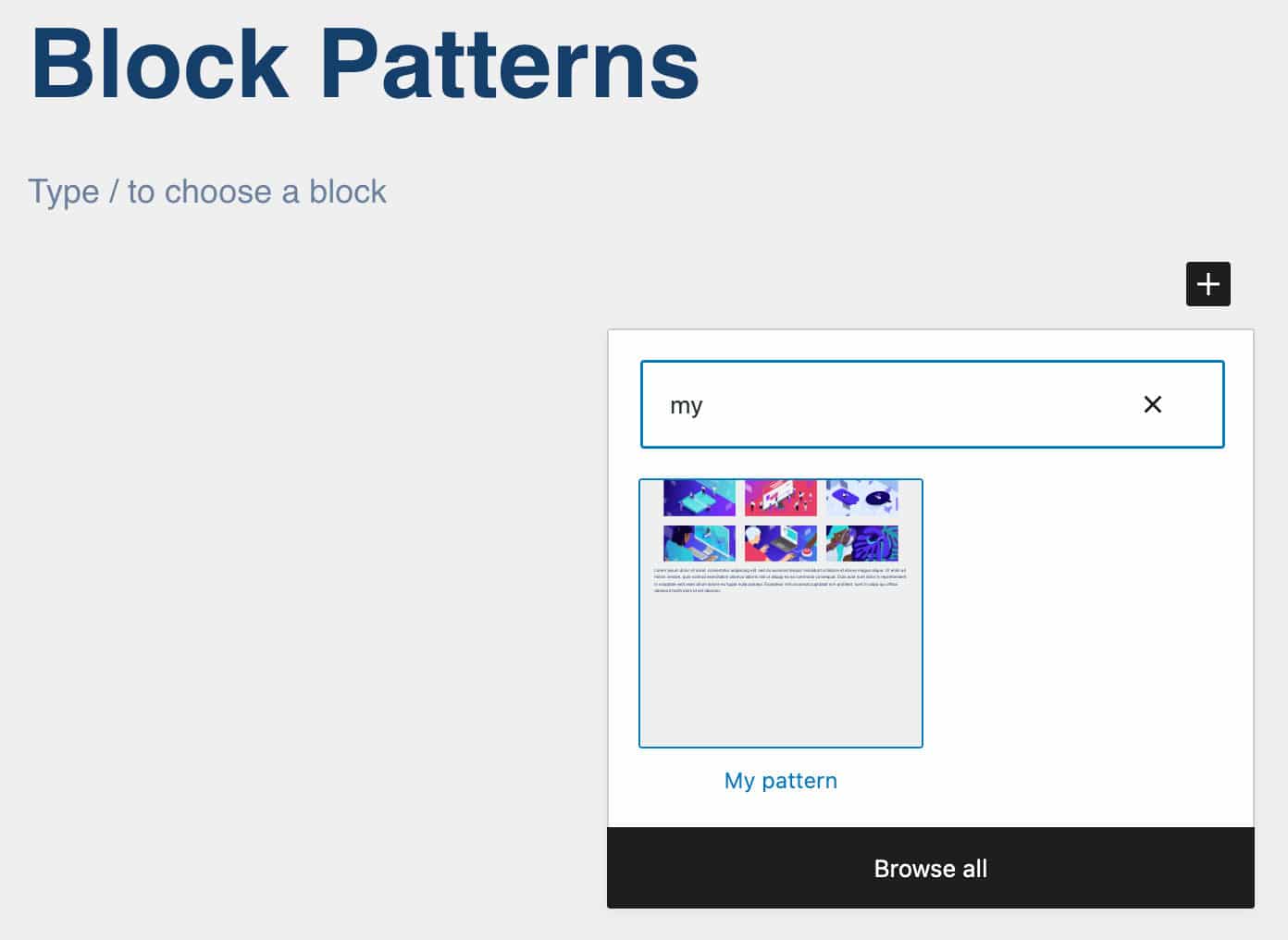 A custom pattern in the quick block inserter.