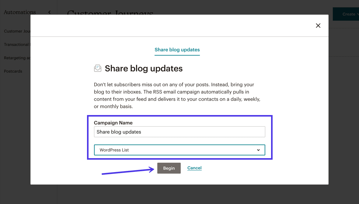 Make a Campaign Name and mark which Mailchimp List should receive the blog updates