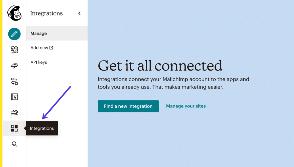 Go to the Integrations page in Mailchimp