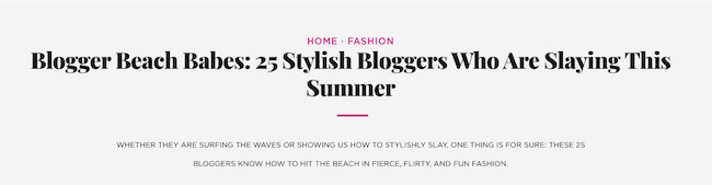 Page title SEO example, Essence: “Blogger Beach Babes: 25 Stylish Bloggers Who Are Slaying This Summer”