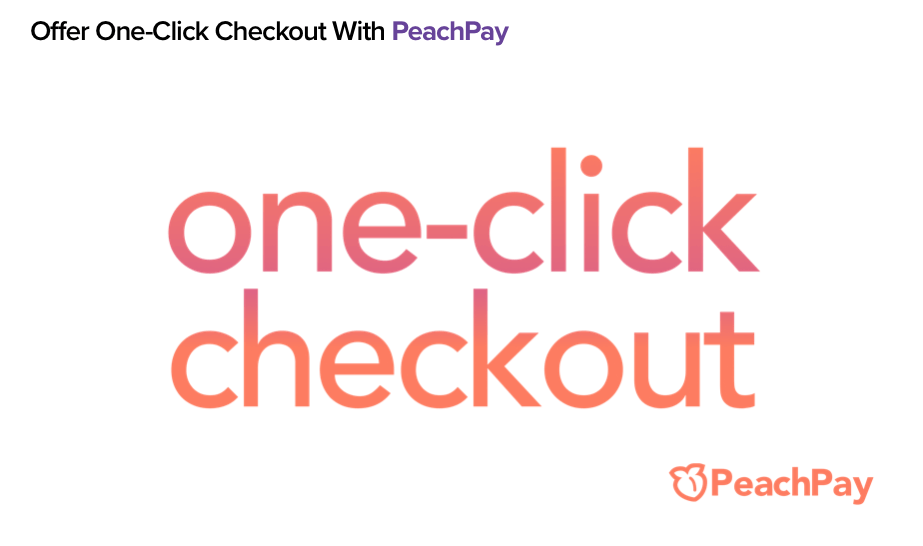 PeachPay one click checkout extension