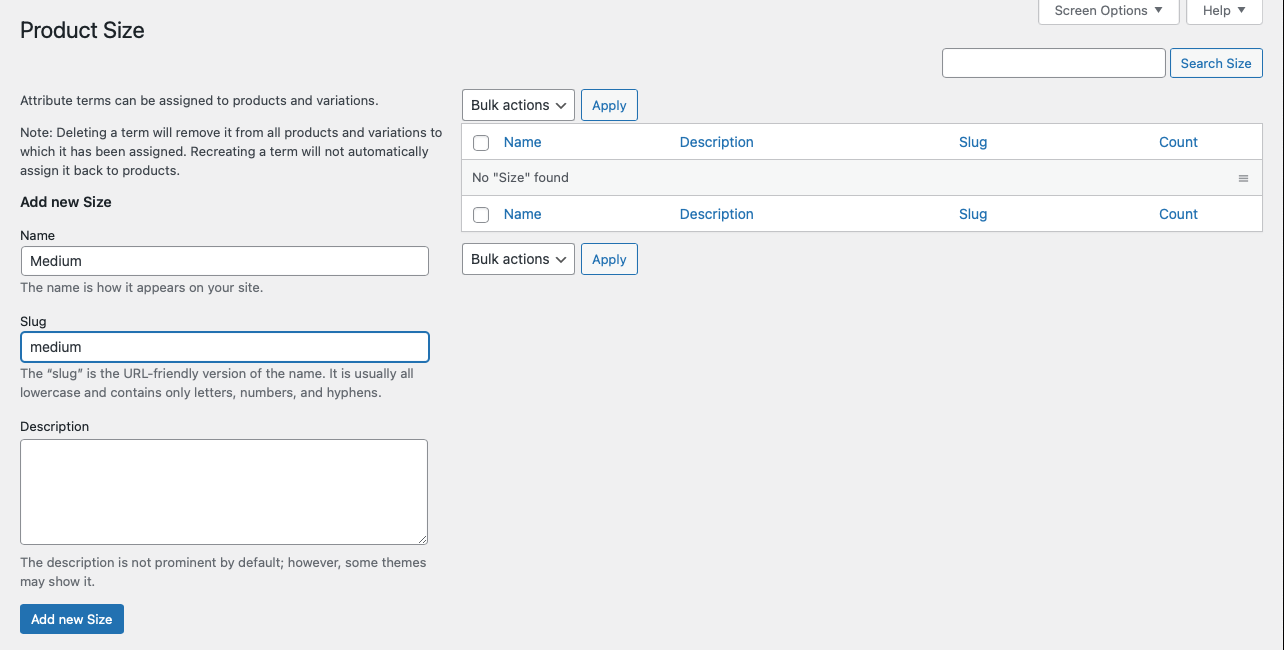 Adding the “Medium” term to the “Size” Attribute.