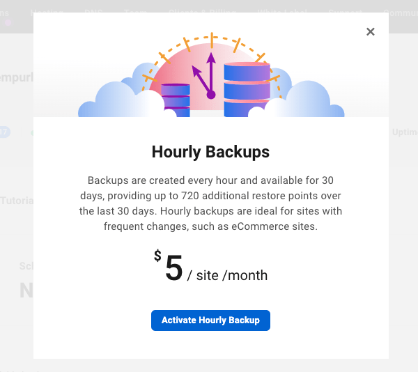 An example of a popup where you can activate hourly hosting WordPress backups