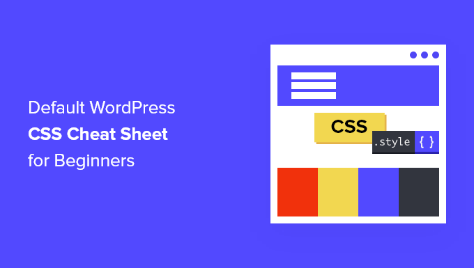Cheat sheet for default WordPress generated CSS