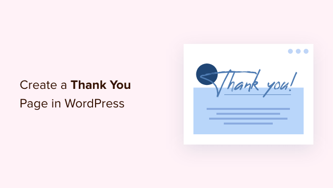 How to create a Thank You page in WordPress