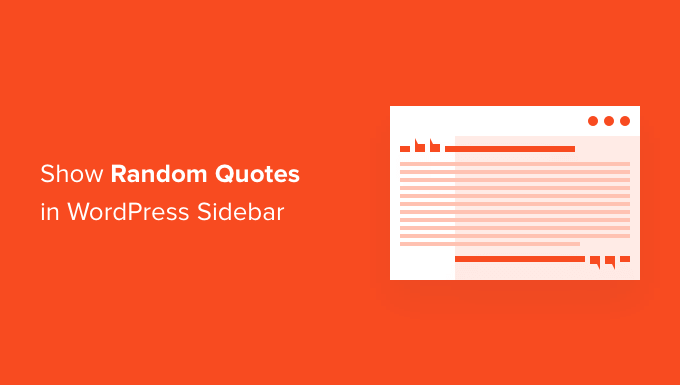 How to Show Random Quotes in WordPress Sidebar