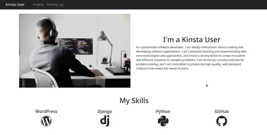 Bootstrap page displaying a navbar with the brand “Kinsta User”, an image of a software developer, a description, and a section of skills including WordPress, Django, Python, and GitHub.