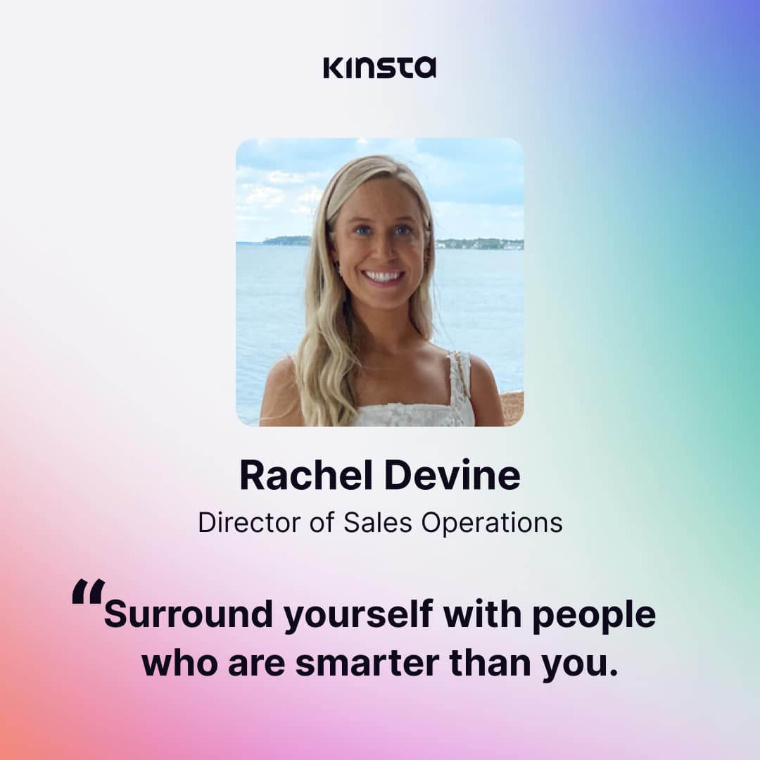 Rachel Devine, Director of sales operations at Kinsta