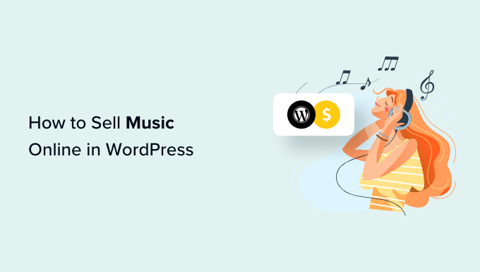 How to sell music online in WordPress