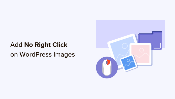 How to add no right click on WordPress images