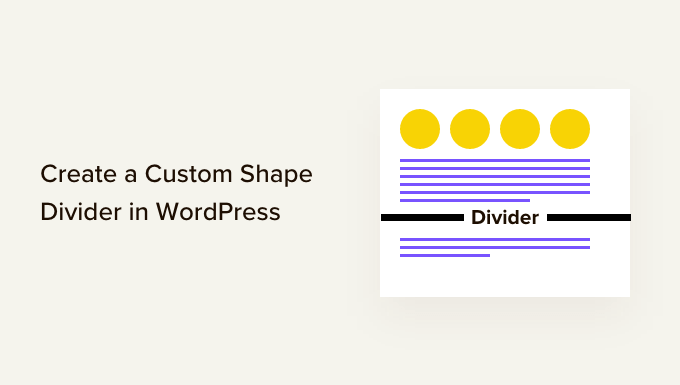 How to create a custom shape divider in WordPress