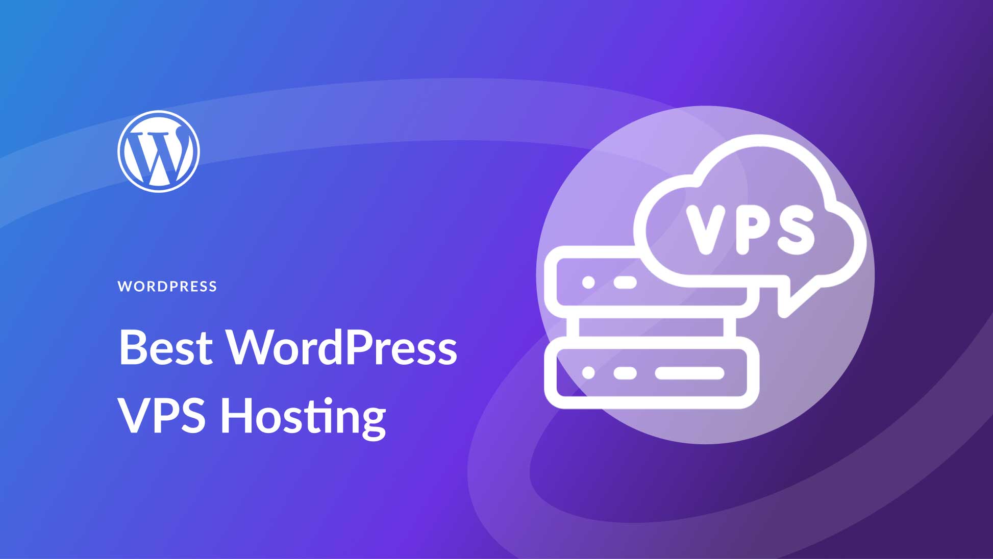 Best WordPress VPS hosting featured image