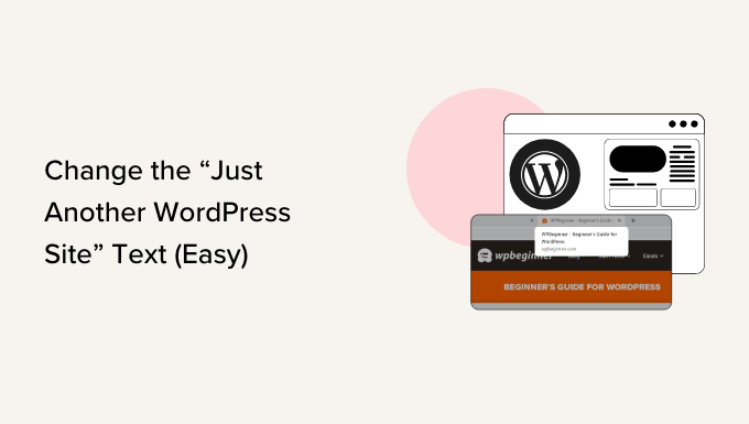 Changing just another WordPress site tagline