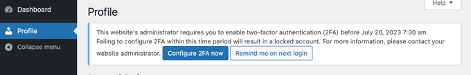 Notification About Needing to Set Up 2FA