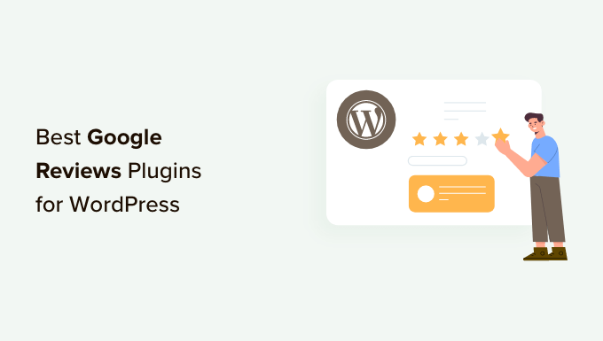 7 Absolute best Google Evaluations Plugins for WordPress (Professional Pick out)
