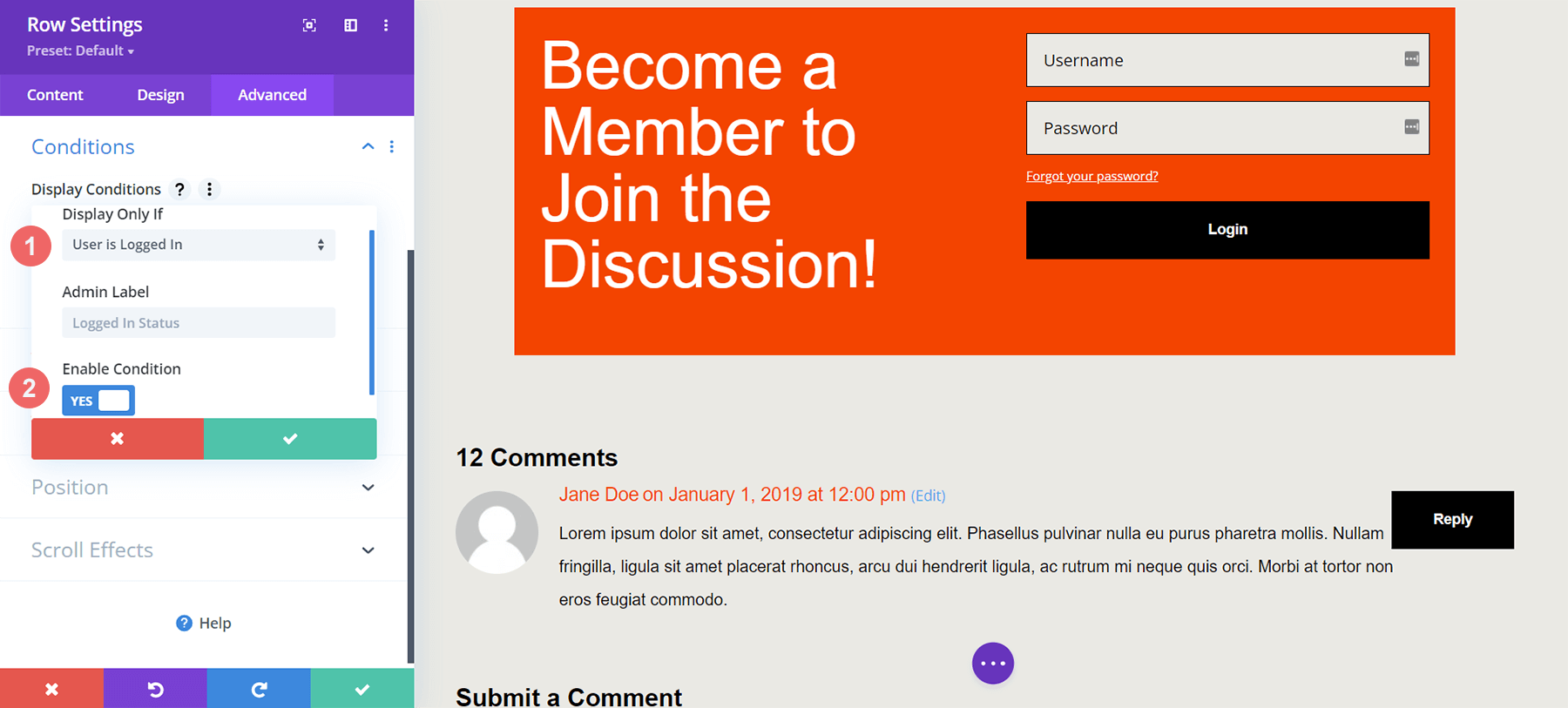 Display Conditions for the row containing the Comments Module for our members only comment section