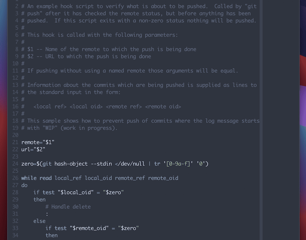 A sample Git hook file in NeoVim on macOS. It shows a commented section that explains how to code the hook, along with dedicated parameters usable within. There is also partial sample bash code for the hook.