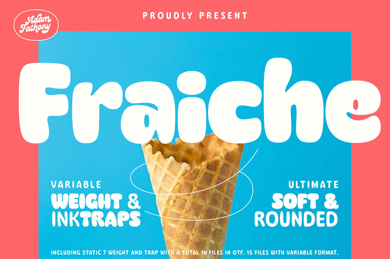 Fraiche rounded font example