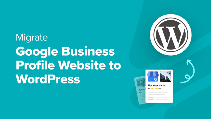 Learn how to Migrate Google Industry Profile Site to WordPress