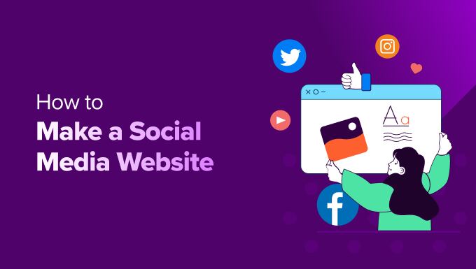 Make a Social Media Website