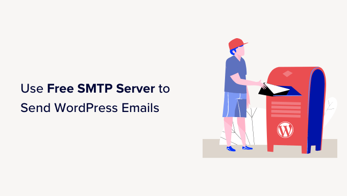 How to Use Free SMTP Server to Send WordPress Emails