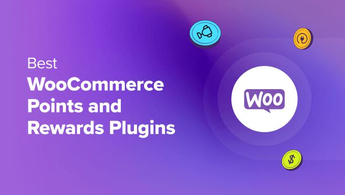Best WooCommerce points and rewards plugins