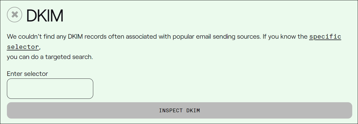 dmarcian Domain Check result - DKIM missing selector