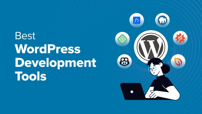 Best WordPress development tools