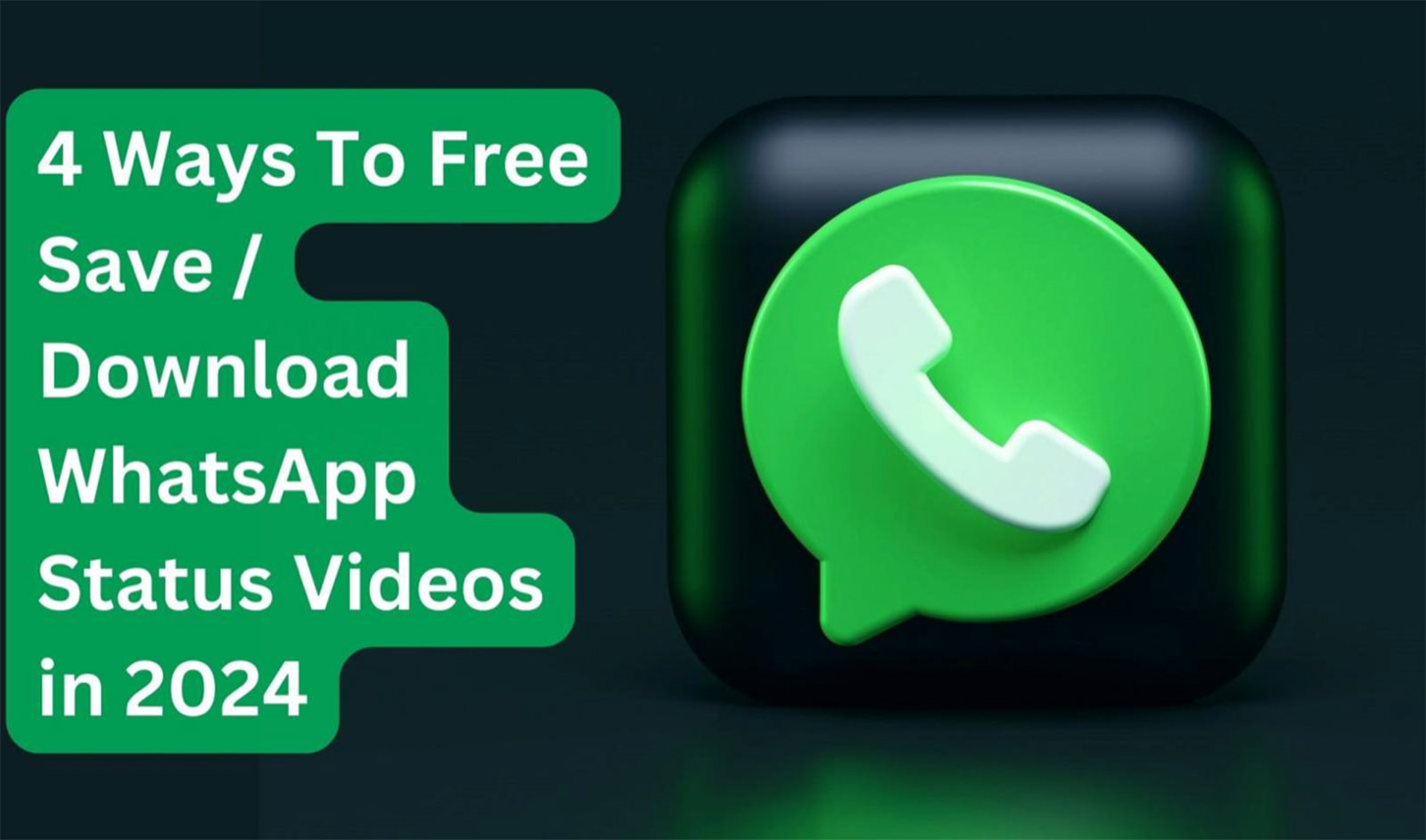 Guide on how to save WhatsApp status videos